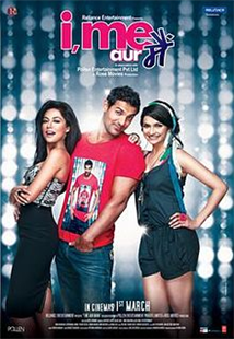 I, Me Aur Main