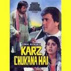 Karz Chukana Hai